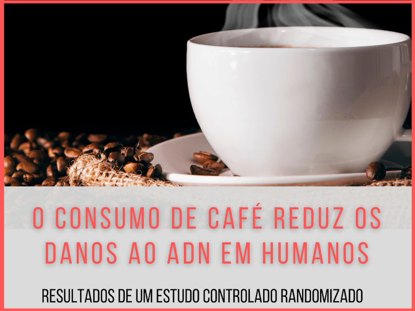 Read more about the article Efeito protetor do café