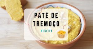 Read more about the article Paté de tremoço