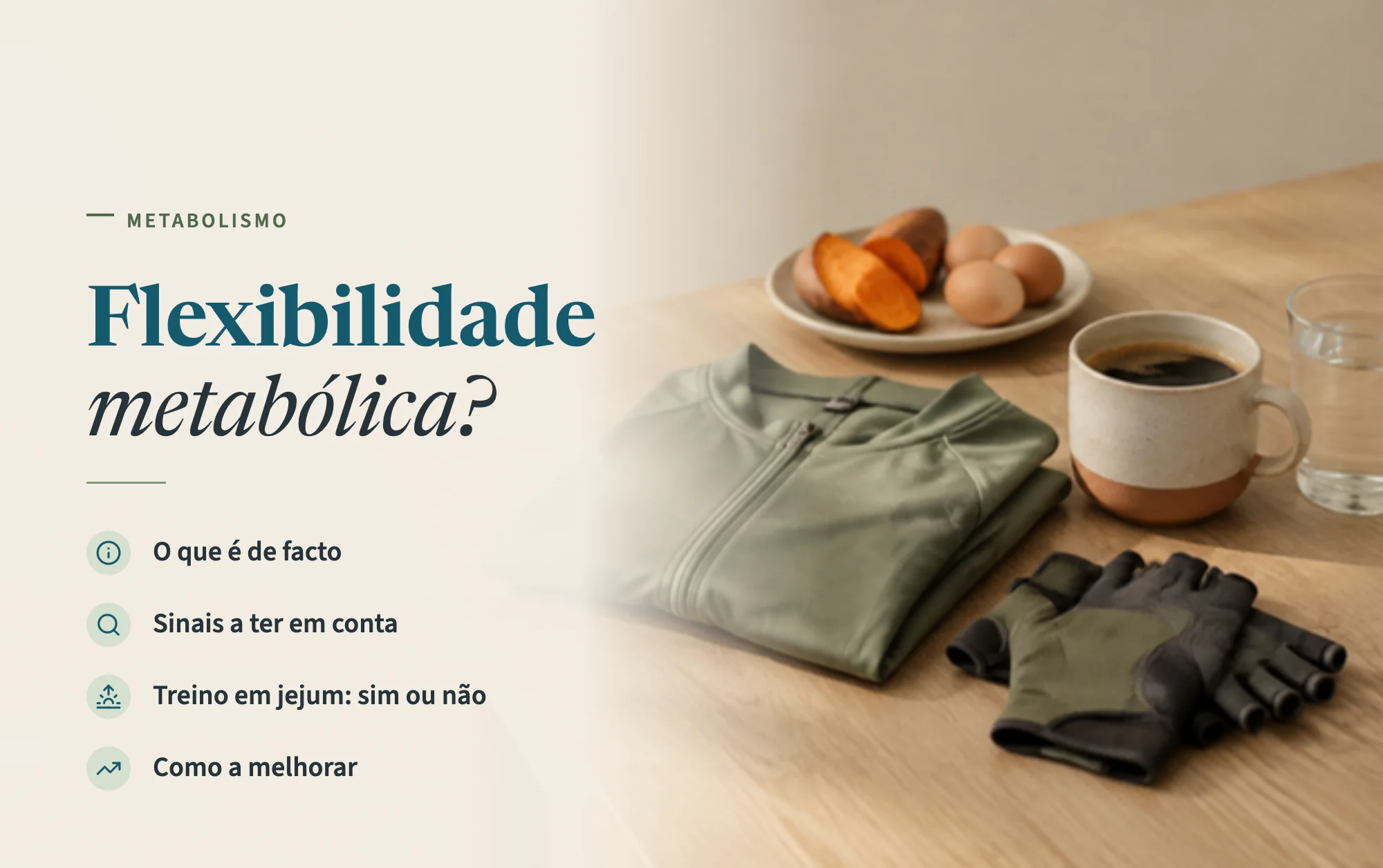 Read more about the article Flexibilidade metabólica: o que é, o que dizem os estudos e como a melhorar