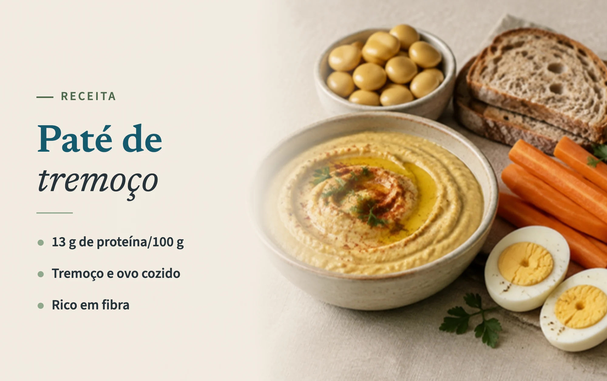 Read more about the article Paté de tremoço (pasta de tremoço com ovo): receita rica em proteína